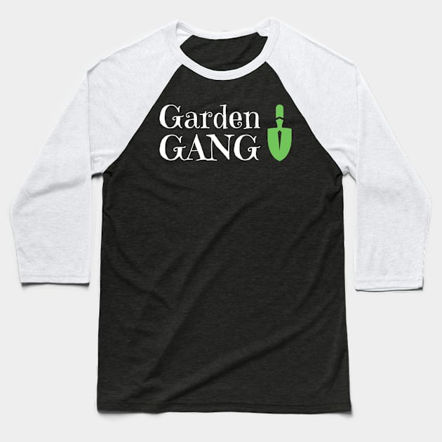 Garden Gang 2 Baseball T-Shirt by FOGSJ